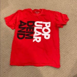 Popular Demand T Shirt